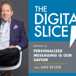 The Digital Slice Podcast